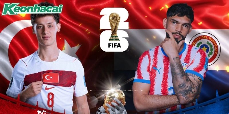 Thổ Nhĩ Kỳ vs Paraguay quyết đấu để nuôi hy vọng đi tiếp Thổ Nhĩ Kỳ vs Paraguay quyết đấu để nuôi hy vọng đi tiếp